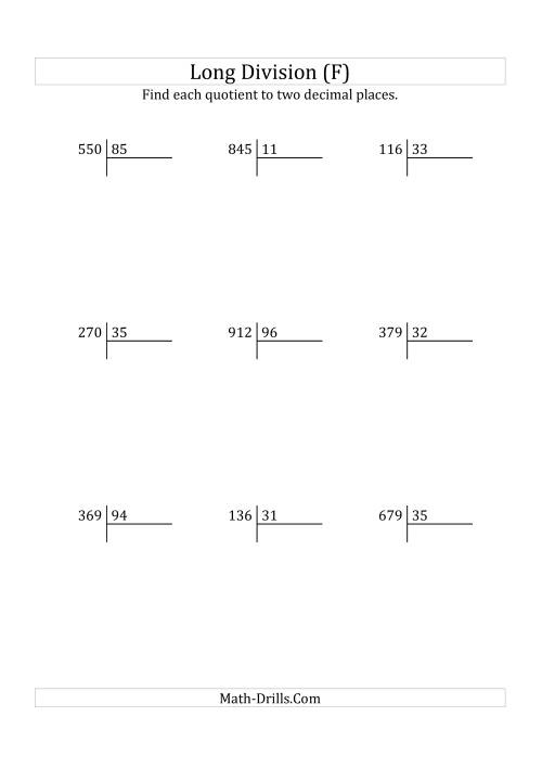 The European Long Division with a 2-Digit Divisor and a 3-Digit Dividend with Decimal Quotients (F) Math Worksheet