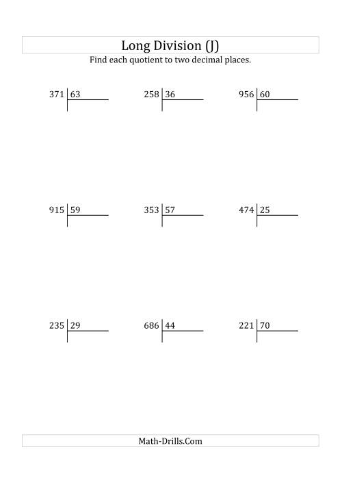 The European Long Division with a 2-Digit Divisor and a 3-Digit Dividend with Decimal Quotients (J) Math Worksheet
