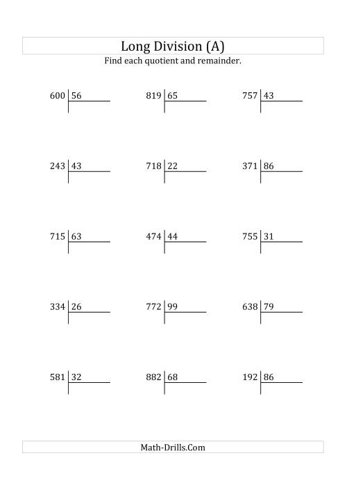 The European Long Division with a 2-Digit Divisor and a 3-Digit Dividend with Remainders (A) Math Worksheet