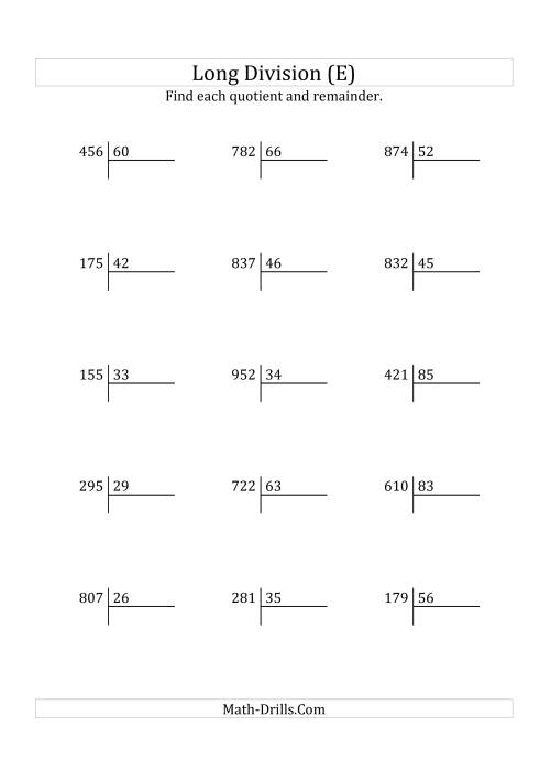 The European Long Division with a 2-Digit Divisor and a 3-Digit Dividend with Remainders (E) Math Worksheet