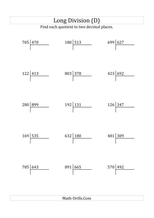 The European Long Division with a 3-Digit Divisor and a 3-Digit Dividend with Decimal Quotients (D) Math Worksheet