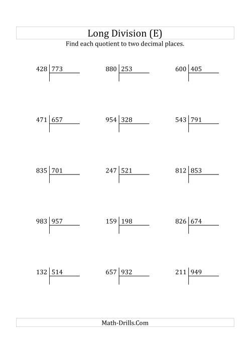 The European Long Division with a 3-Digit Divisor and a 3-Digit Dividend with Decimal Quotients (E) Math Worksheet