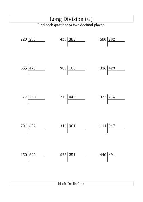 The European Long Division with a 3-Digit Divisor and a 3-Digit Dividend with Decimal Quotients (G) Math Worksheet