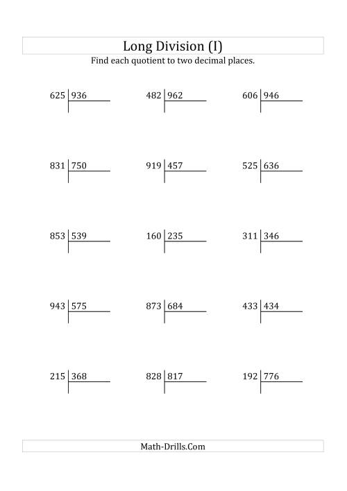 The European Long Division with a 3-Digit Divisor and a 3-Digit Dividend with Decimal Quotients (I) Math Worksheet