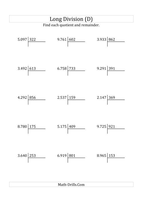 The European Long Division with a 3-Digit Divisor and a 4-Digit Dividend with Remainders (D) Math Worksheet