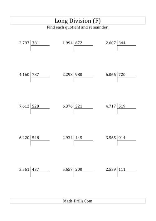 The European Long Division with a 3-Digit Divisor and a 4-Digit Dividend with Remainders (F) Math Worksheet