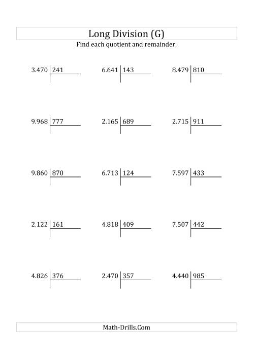 The European Long Division with a 3-Digit Divisor and a 4-Digit Dividend with Remainders (G) Math Worksheet