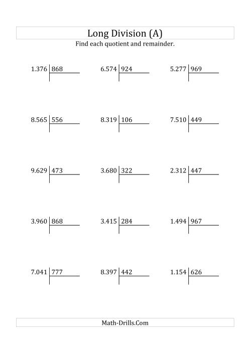 The European Long Division with a 3-Digit Divisor and a 4-Digit Dividend with Remainders (All) Math Worksheet