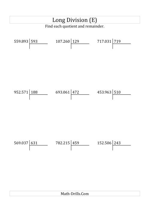 The European Long Division with a 3-Digit Divisor and a 6-Digit Dividend with Remainders (E) Math Worksheet