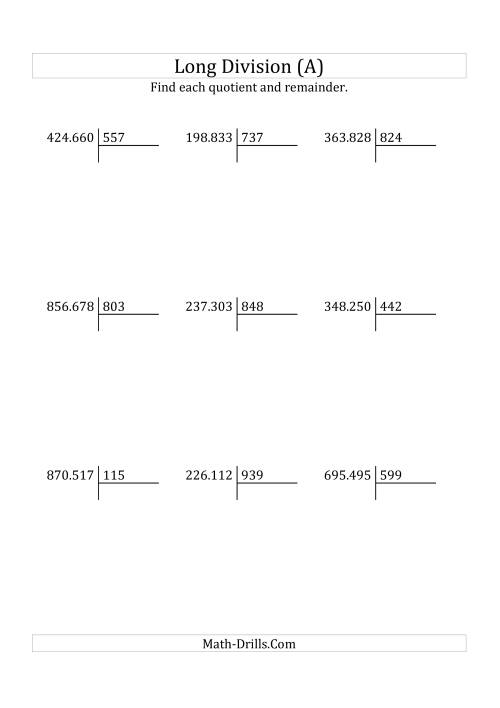 The European Long Division with a 3-Digit Divisor and a 6-Digit Dividend with Remainders (All) Math Worksheet