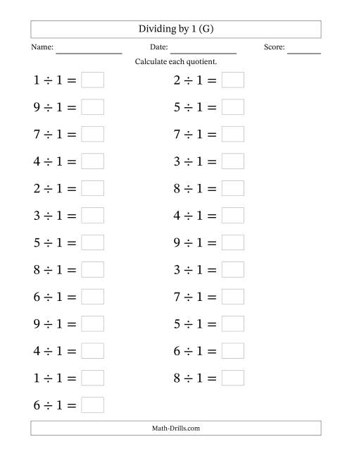 The Horizontally Arranged Dividing by 1 with Quotients 1 to 9 (25 Questions; Large Print) (G) Math Worksheet