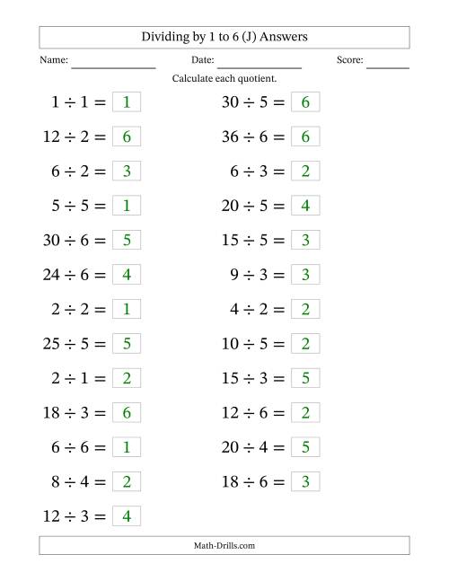 The Horizontally Arranged Division Facts with Divisors 1 to 6 and Dividends to 36 (25 Questions; Large Print) (J) Math Worksheet Page 2