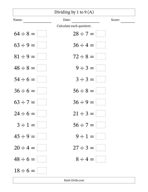 The Horizontally Arranged Division Facts with Divisors 1 to 9 and Dividends to 81 (25 Questions; Large Print) (A) Math Worksheet