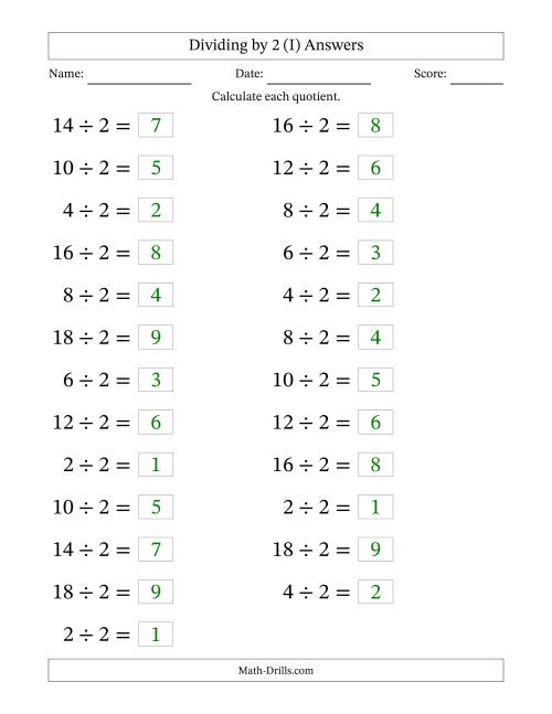 The Horizontally Arranged Dividing by 2 with Quotients 1 to 9 (25 Questions; Large Print) (I) Math Worksheet Page 2