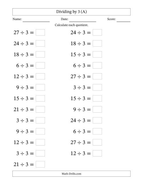 The Horizontally Arranged Dividing by 3 with Quotients 1 to 9 (25 Questions; Large Print) (A) Math Worksheet