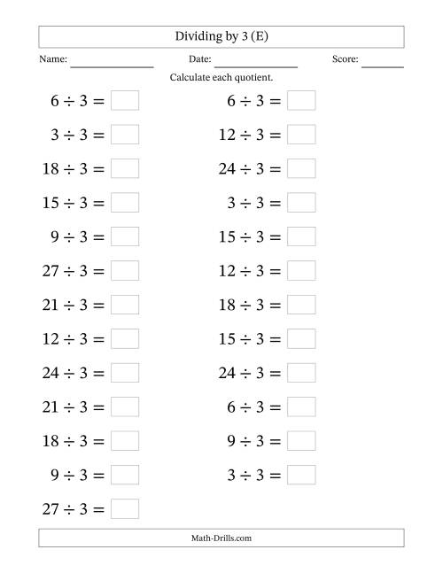 The Horizontally Arranged Dividing by 3 with Quotients 1 to 9 (25 Questions; Large Print) (E) Math Worksheet