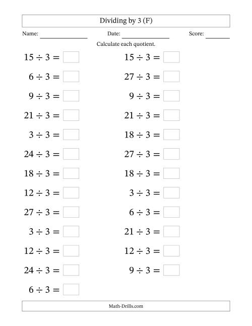 The Horizontally Arranged Dividing by 3 with Quotients 1 to 9 (25 Questions; Large Print) (F) Math Worksheet