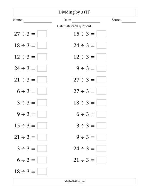 The Horizontally Arranged Dividing by 3 with Quotients 1 to 9 (25 Questions; Large Print) (H) Math Worksheet