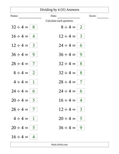 The Horizontally Arranged Dividing by 4 with Quotients 1 to 9 (25 Questions; Large Print) (H) Math Worksheet Page 2