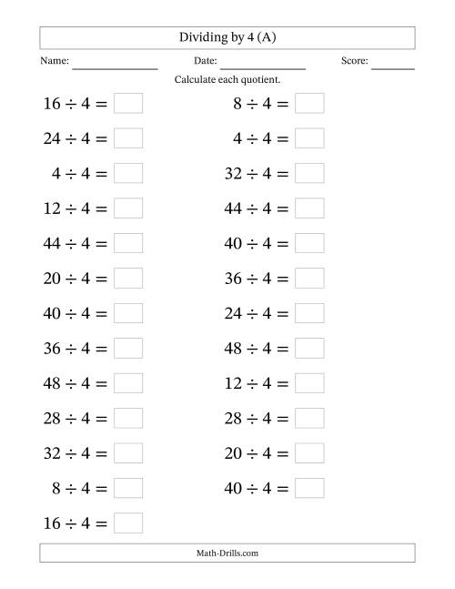 The Horizontally Arranged Dividing by 4 with Quotients 1 to 12 (25 Questions; Large Print) (A) Math Worksheet