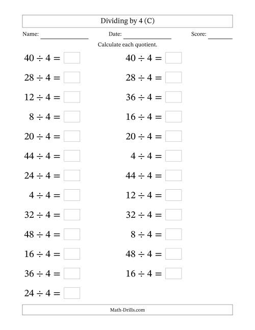 The Horizontally Arranged Dividing by 4 with Quotients 1 to 12 (25 Questions; Large Print) (C) Math Worksheet