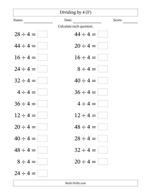 The Horizontally Arranged Dividing by 4 with Quotients 1 to 12 (25 Questions; Large Print) (F) Math Worksheet