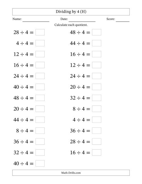 The Horizontally Arranged Dividing by 4 with Quotients 1 to 12 (25 Questions; Large Print) (H) Math Worksheet