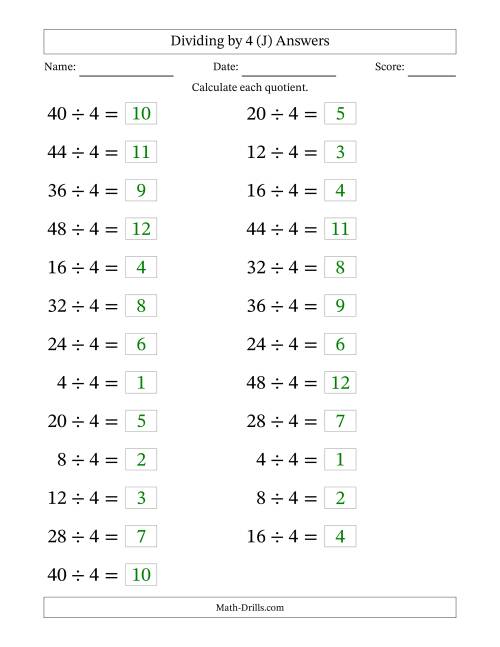 The Horizontally Arranged Dividing by 4 with Quotients 1 to 12 (25 Questions; Large Print) (J) Math Worksheet Page 2