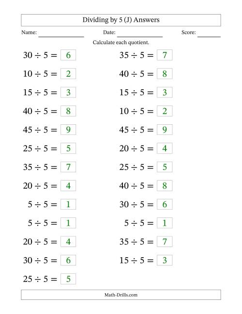 The Horizontally Arranged Dividing by 5 with Quotients 1 to 9 (25 Questions; Large Print) (J) Math Worksheet Page 2
