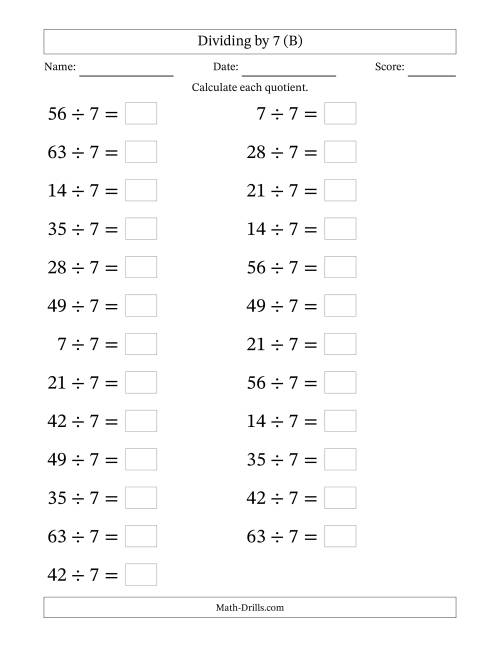 The Horizontally Arranged Dividing by 7 with Quotients 1 to 9 (25 Questions; Large Print) (B) Math Worksheet
