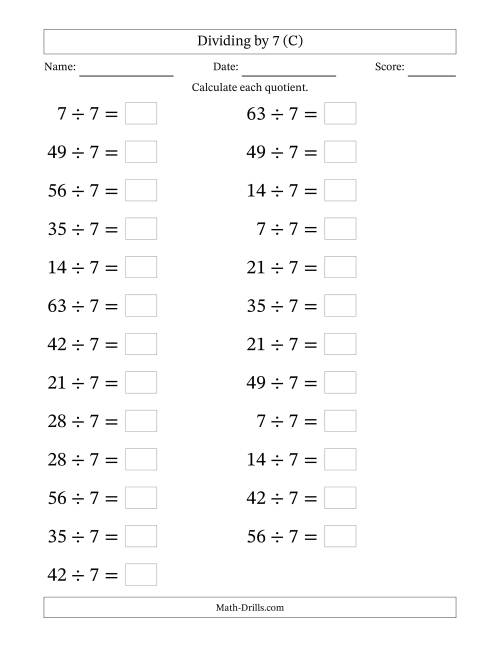 The Horizontally Arranged Dividing by 7 with Quotients 1 to 9 (25 Questions; Large Print) (C) Math Worksheet