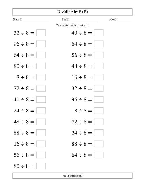 The Horizontally Arranged Dividing by 8 with Quotients 1 to 12 (25 Questions; Large Print) (B) Math Worksheet