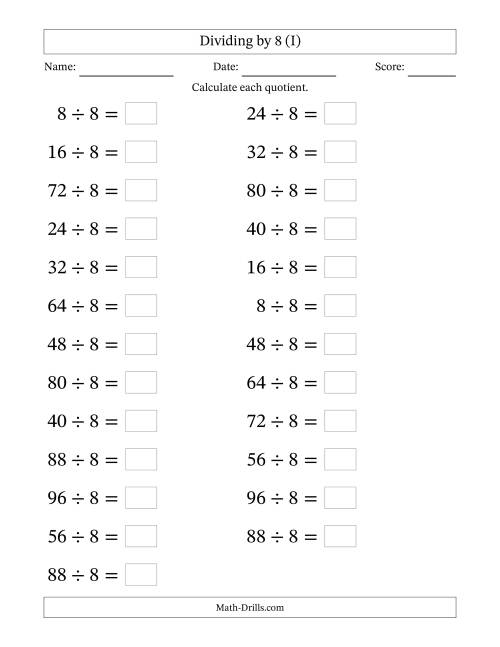 The Horizontally Arranged Dividing by 8 with Quotients 1 to 12 (25 Questions; Large Print) (I) Math Worksheet