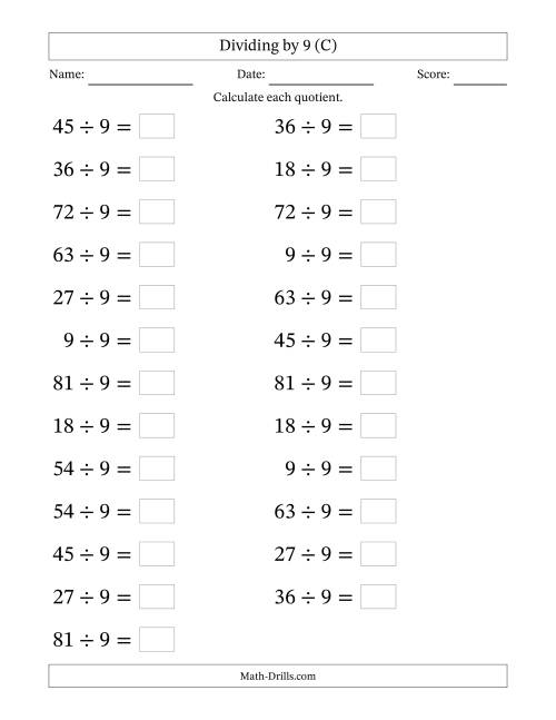 The Horizontally Arranged Dividing by 9 with Quotients 1 to 9 (25 Questions; Large Print) (C) Math Worksheet