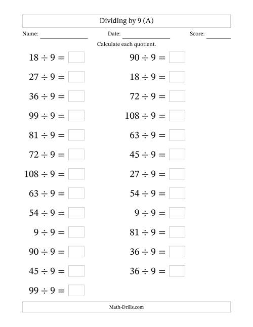 The Horizontally Arranged Dividing by 9 with Quotients 1 to 12 (25 Questions; Large Print) (A) Math Worksheet