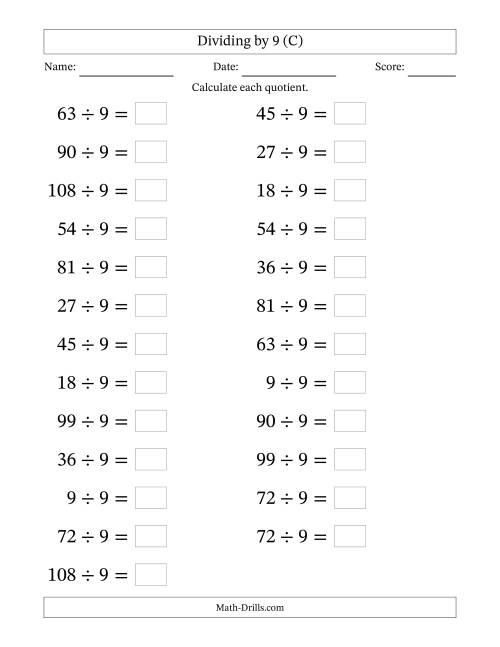 The Horizontally Arranged Dividing by 9 with Quotients 1 to 12 (25 Questions; Large Print) (C) Math Worksheet