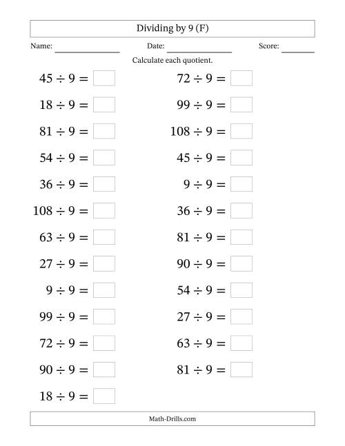The Horizontally Arranged Dividing by 9 with Quotients 1 to 12 (25 Questions; Large Print) (F) Math Worksheet
