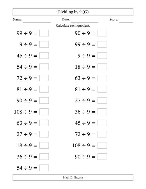 The Horizontally Arranged Dividing by 9 with Quotients 1 to 12 (25 Questions; Large Print) (G) Math Worksheet