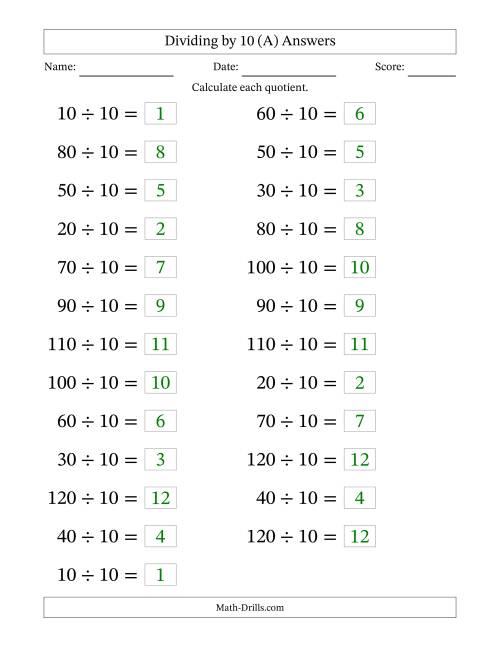 The Horizontally Arranged Dividing by 10 with Quotients 1 to 12 (25 Questions; Large Print) (A) Math Worksheet Page 2