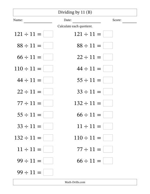 The Horizontally Arranged Dividing by 11 with Quotients 1 to 12 (25 Questions; Large Print) (B) Math Worksheet