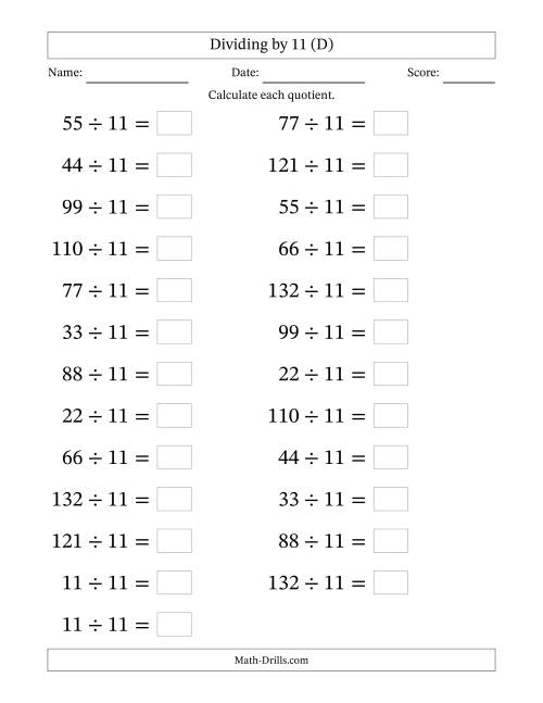 The Horizontally Arranged Dividing by 11 with Quotients 1 to 12 (25 Questions; Large Print) (D) Math Worksheet