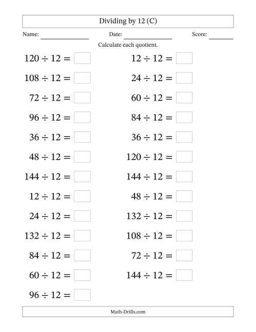 The Horizontally Arranged Dividing by 12 with Quotients 1 to 12 (25 Questions; Large Print) (C) Math Worksheet