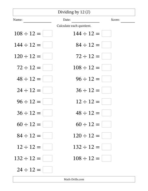 The Horizontally Arranged Dividing by 12 with Quotients 1 to 12 (25 Questions; Large Print) (J) Math Worksheet