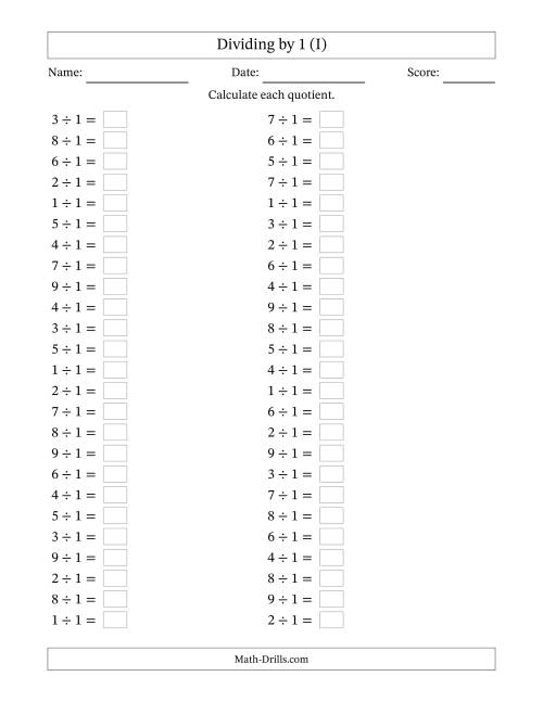 The Horizontally Arranged Dividing by 1 with Quotients 1 to 9 (50 Questions) (I) Math Worksheet