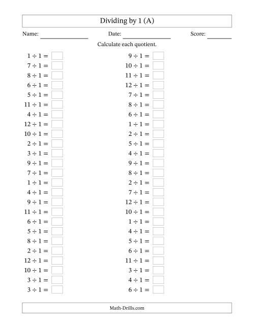The Horizontally Arranged Dividing by 1 with Quotients 1 to 12 (50 Questions) (A) Math Worksheet