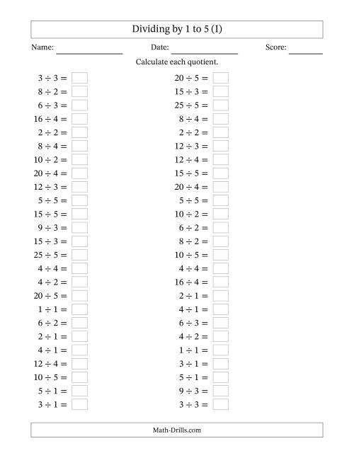 The Horizontally Arranged Division Facts with Divisors 1 to 5 and Dividends to 25 (50 Questions) (I) Math Worksheet