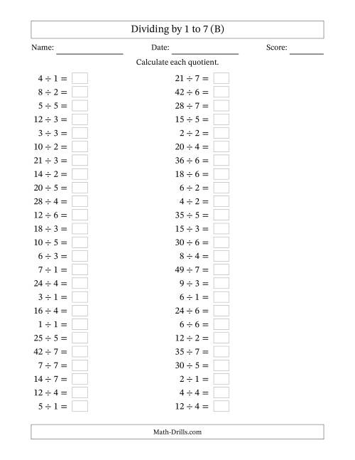 The Horizontally Arranged Division Facts with Divisors 1 to 7 and Dividends to 49 (50 Questions) (B) Math Worksheet