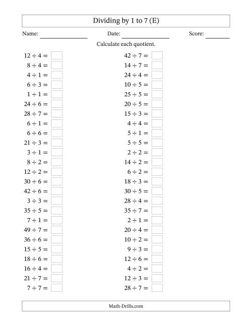 The Horizontally Arranged Division Facts with Divisors 1 to 7 and Dividends to 49 (50 Questions) (E) Math Worksheet
