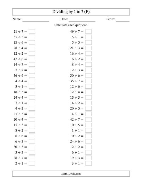 The Horizontally Arranged Division Facts with Divisors 1 to 7 and Dividends to 49 (50 Questions) (F) Math Worksheet