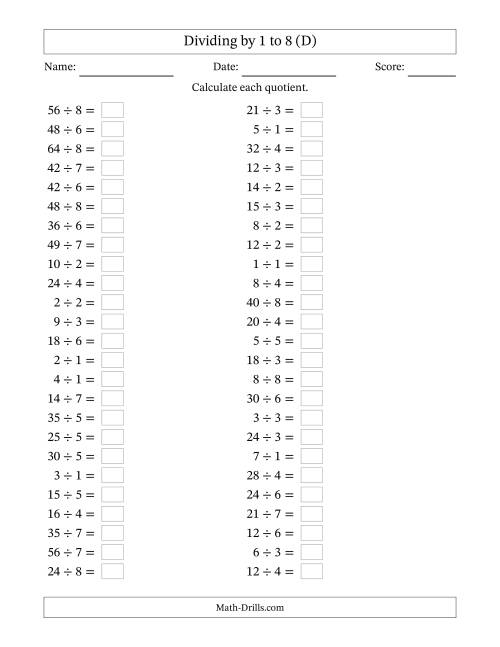 The Horizontally Arranged Division Facts with Divisors 1 to 8 and Dividends to 64 (50 Questions) (D) Math Worksheet